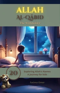 Allah Al-Qābid - The Withholder
