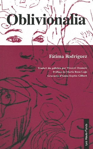 Fatima Rodríguez - Oblivionalia - Edition bilingue français-galicien.
