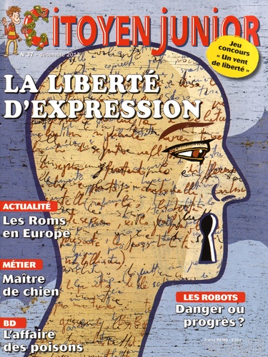 Olivier Fabre - Citoyen junior N° 37, Décembre 2013 : La liberté d'expression.