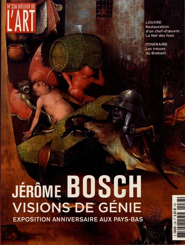 Jeanne Faton - Dossier de l'art N° 236, janvier 2016 : Jérôme Bosch, visions de génie.