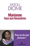 Fatou Diome - Marianne face aux faussaires.