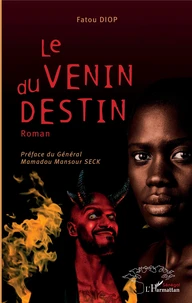 Le venin du destin