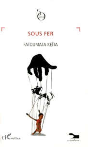 Fatoumata Keïta - Sous fer.