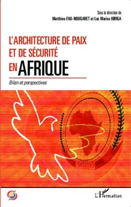 L'Architecture de paix et de sécurité en Afrique