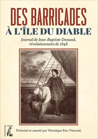 Des barricades à l'Île du Diable
