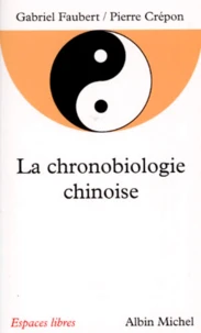 La chronobiologie chinoise