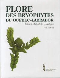 Flore des Bryophytes du Quebec-Labrador