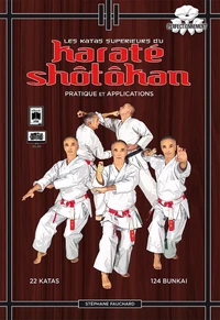Les katas supérieurs du karaté shôtôkan