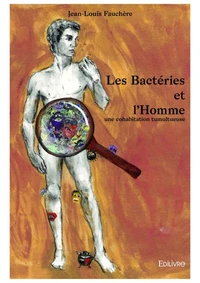 Les bactéries et l'homme
