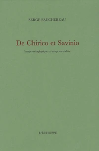 De Chirico et Savinio