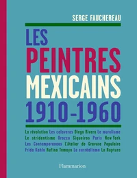 Les peintres mexicains (1910-1960)