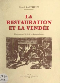La Restauration et la Vendée