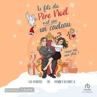 Le Fils du Père Noël n'est pas un cadeau (mais moi non plus...)