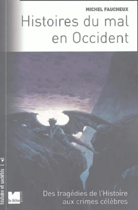 Histoires du mal en Occident