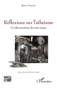 Réflexions sur l’athéisme