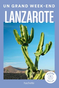 Un grand week-end à Lanzarote