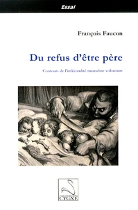 Du refus d'être père