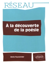 A la découverte de la poésie