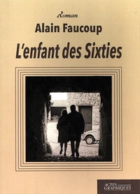 L'enfant des Sixties