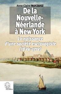 De la Nouvelle-Néerlande à New York