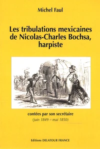 Les tribulations mexicaines de Nicolas-Charles Bochsa, harpiste