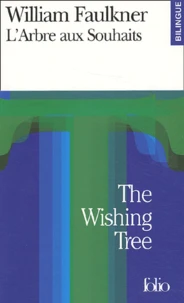 L'arbre aux souhaits : The wishing tree