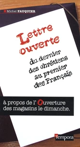 Lettre ouverte du dernier des chrétiens au premier des Français