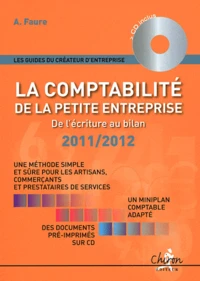 La comptabilité de la petite entreprise : de l'écriture au bilan
