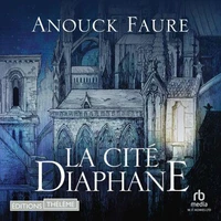 La Cité diaphane