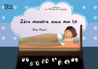 Zéro monstre sous mon lit