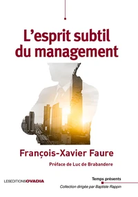 L'esprit subtil du management