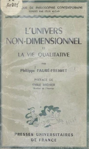 L'univers non-dimensionnel et la vie qualitative