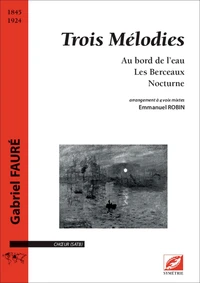 Trois Mélodies