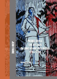 Pierre Bayle sur les pas du plus jeune des héros 1783-1794