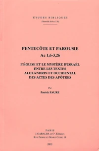 Pentecôte et Parousie Ac 1, 6-3, 26