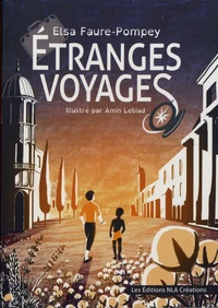 Etranges voyages