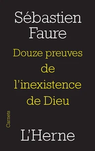 Douze preuves de l'inexistance de Dieu