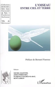 L'oiseau : entre ciel et terre