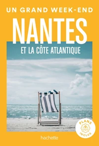 Un grand week-end Nantes et la côte Atlantique