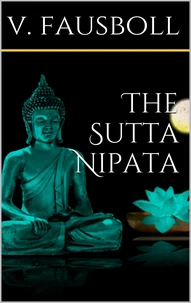 The Sutta-Nipâta