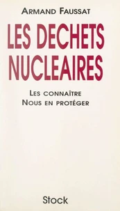 Les déchets nucléaires