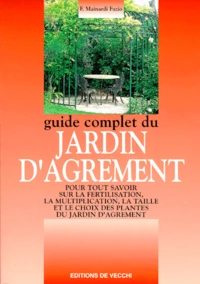 Guide complet du jardin d'agrément