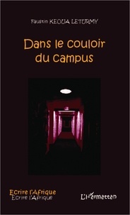 Faustin Keoua Leturmy - Dans le couloir du campus.