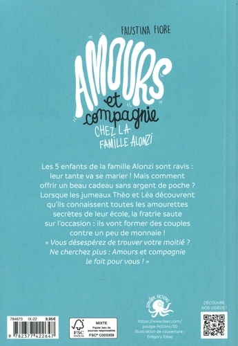 Amours et compagnie chez la famille Alonzi Tome 2