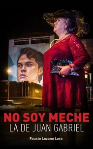 No soy Meche la de Juan Gabriel