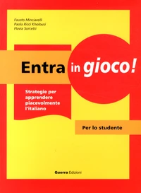 Entra in gioco!