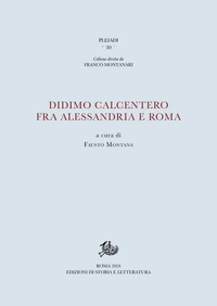 Didimo Calcentero fra Alessandria e Roma