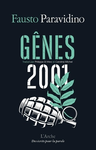 Gênes 2001 suivi de Gênes 2021