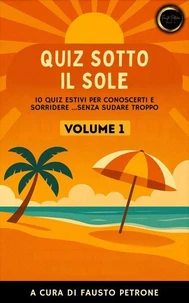 Quiz sotto il Sole - Volume 1