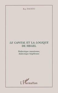 "Le capital" et la "Logique" de Hegel
